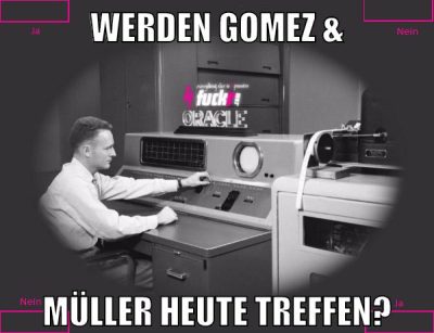 werden gomez & müller heute treffen?
