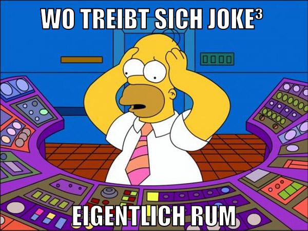 wo treibt sich joke³ eigentlich rum
