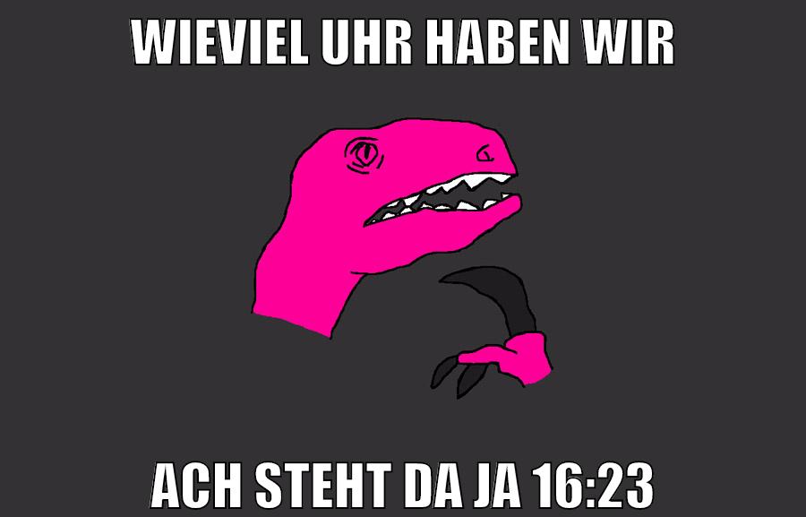 wieviel uhr haben wir ach steht da ja 16:23