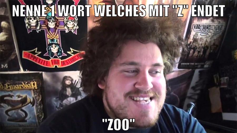 nenne 1 wort welches mit "Z" endet "Zoo"