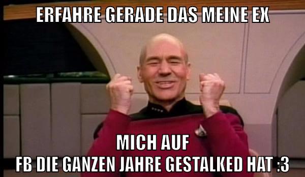 erfahre gerade das meine ex mich auf fb die ganzen jahre gestalked hat :3