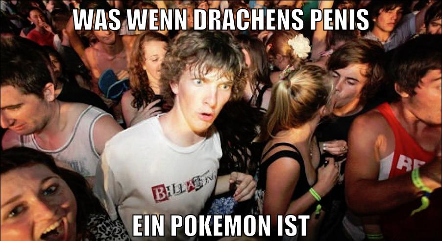 was wenn drachens penis ein pokemon ist