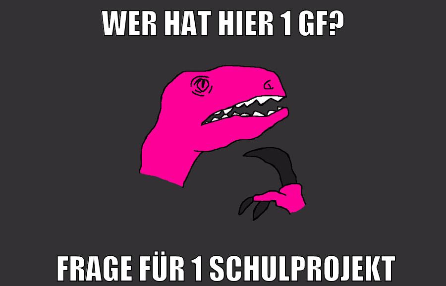 wer hat hier 1 gf? frage für 1 schulprojekt