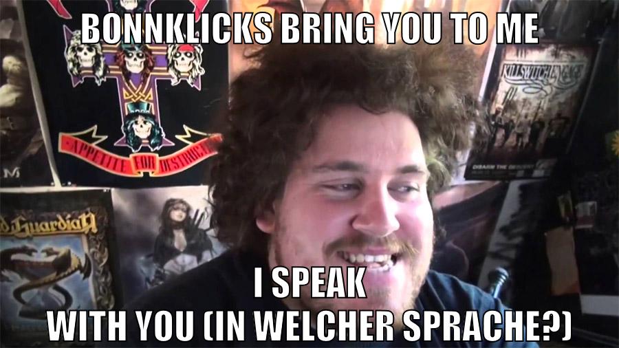 bonnklicks bring you to me i speak with you (in welcher sprache?)