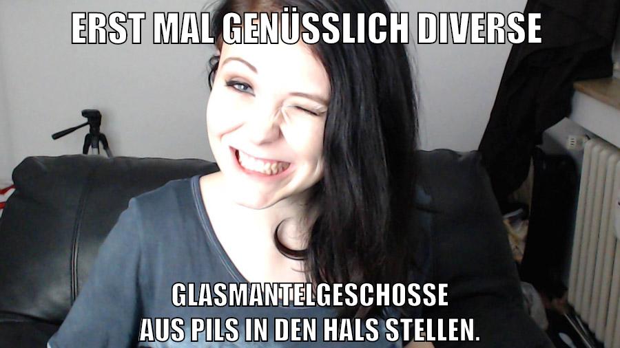 Erst mal genüsslich diverse Glasmantelgeschosse aus Pils in den Hals stellen.