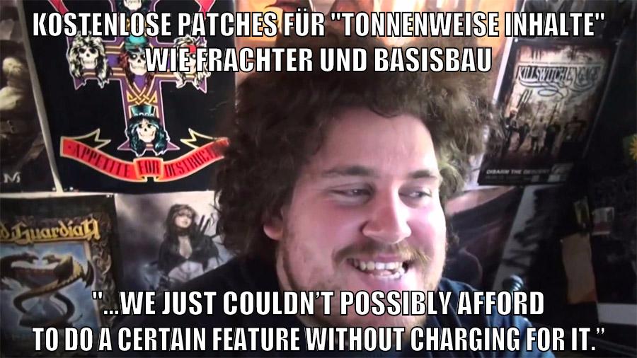 kostenlose Patches für "tonnenweise Inhalte" wie Frachter und Basisbau "...we just couldn’t possibly afford to do a certain feature without charging for it.”