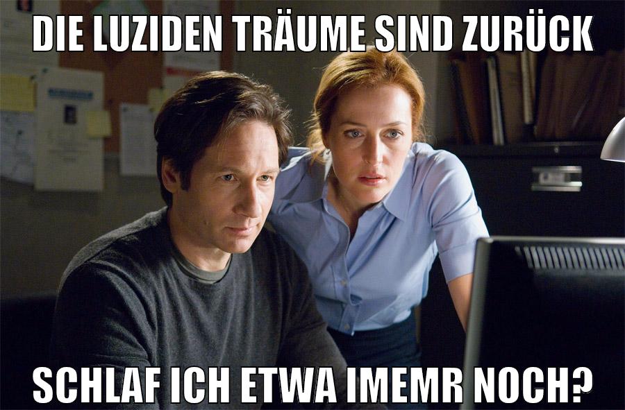die luziden träume sind zurück schlaf ich etwa immer noch?
