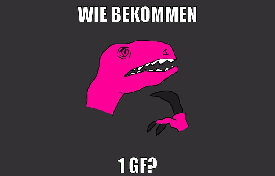 wie bekommen 1 gf?