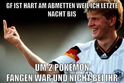 gf ist hart am abmetten weil ich letzte nacht bis um 2 pokémon fangen war und nicht bei ihr