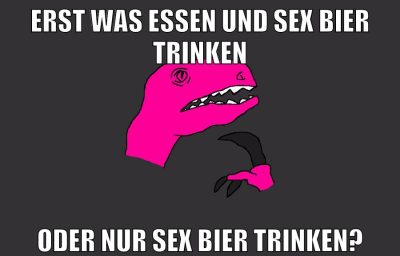 Erst was essen und Sex Bier trinken oder nur Sex bier trinken?
