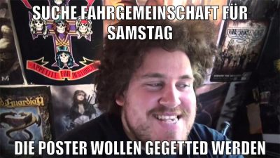suche fahrgemeinschaft für samstag die poster wollen gegetted werden