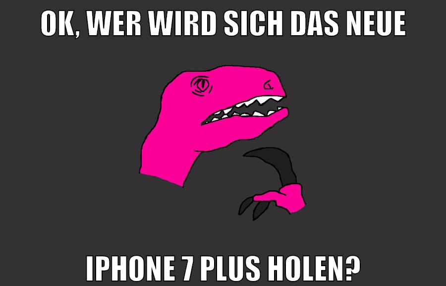 ok, wer wird sich das neue iphone 7 plus holen?