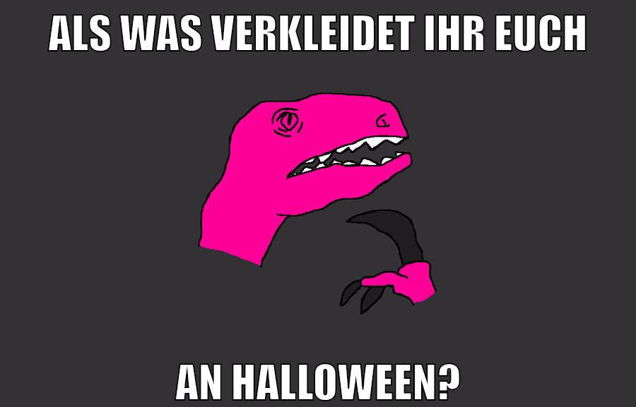 als was verkleidet ihr euch an halloween?