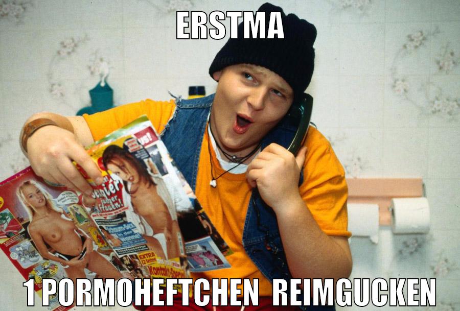 erstma 1 pormoheftchen  reimgucken