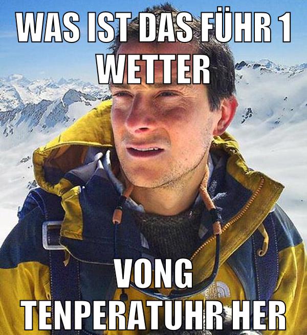 was ist das führ 1 wetter vong tenperatuhr her