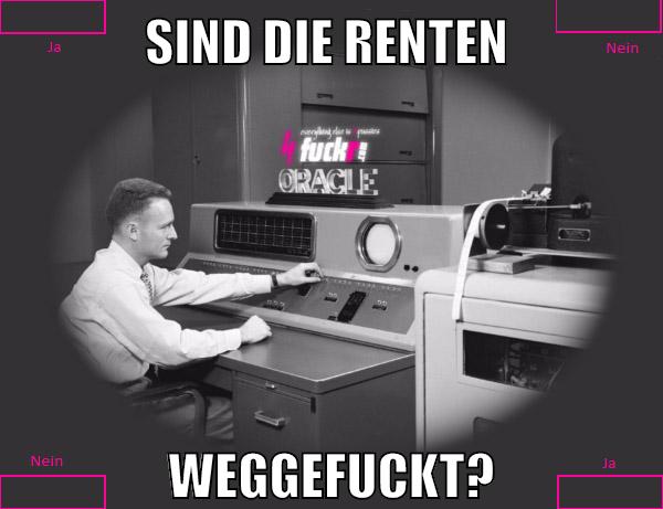 sind die renten weggefuckt?