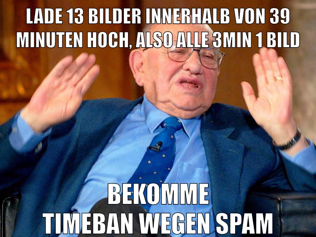 lade 13 bilder innerhalb von 39 minuten hoch, also alle 3min 1 bild bekomme timeban wegen spam