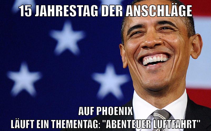 15 Jahrestag der Anschläge Auf Phoenix läuft ein Thementag: "Abenteuer Luftfahrt"