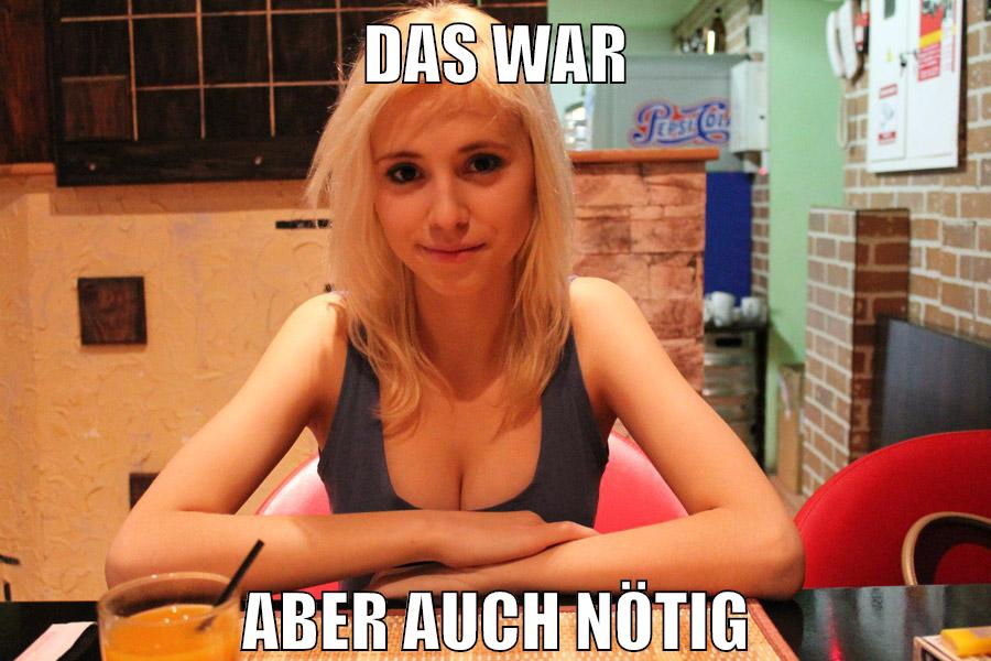 das war aber auch nötig