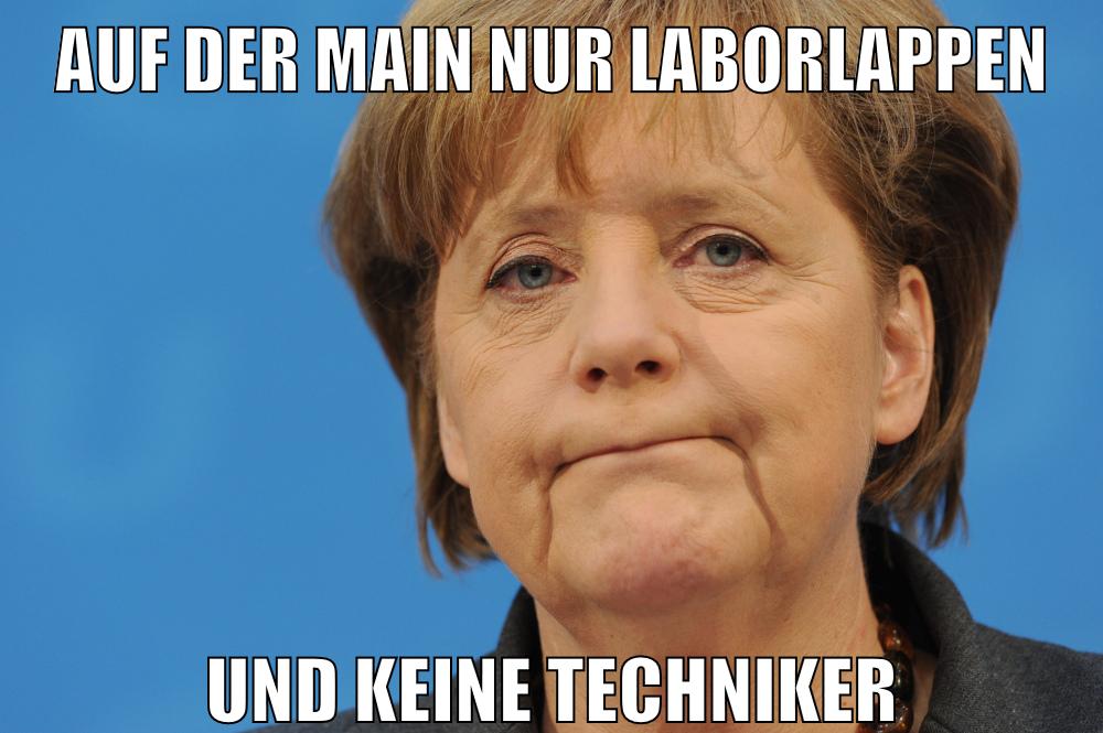 auf der main nur laborlappen und keine techniker