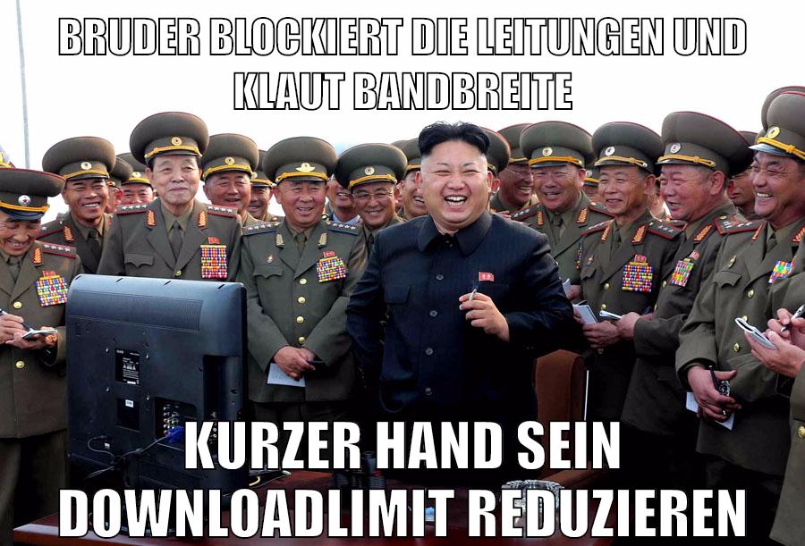 Bruder blockiert die Leitungen und klaut Bandbreite Kurzer Hand sein Downloadlimit reduzieren