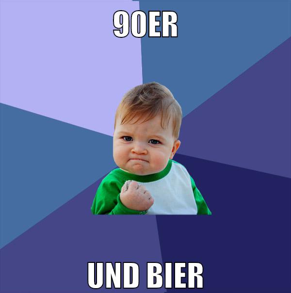 90er und bier