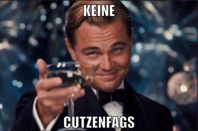 Keine cutzenfags