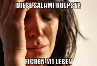 diese Salami rülpser ficken m1 leben