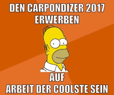 den carpondizer 2017 erwerben auf arbeit der coolste sein