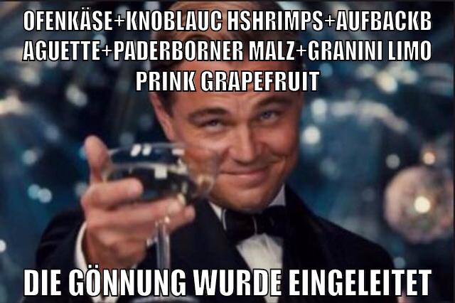 ofenkäse+knoblauchshrimps+aufbackbaguette+paderborner malz+granini limo prink grapefruit die gönnung wurde eingeleitet