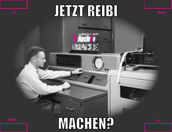 jetzt reibi machen?