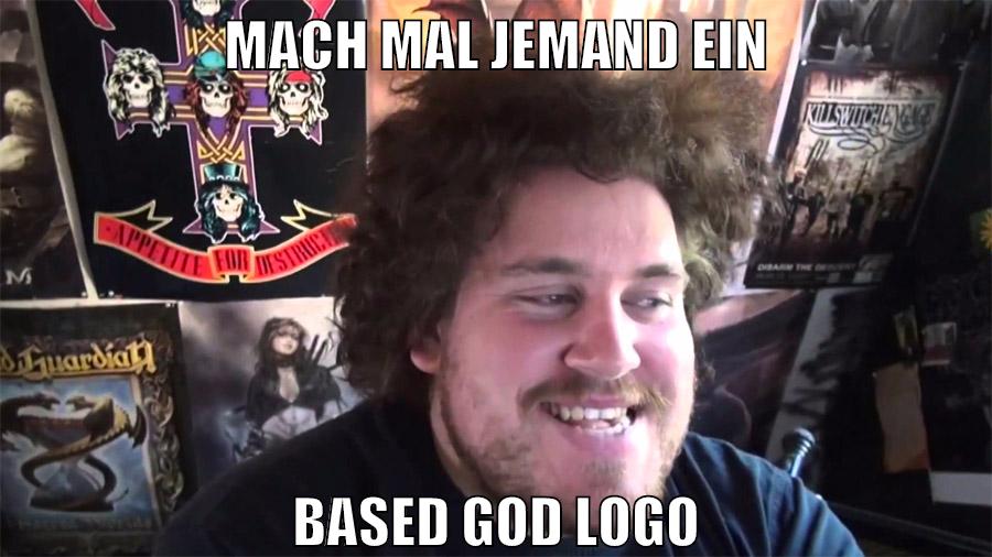 mach mal jemand ein based god logo