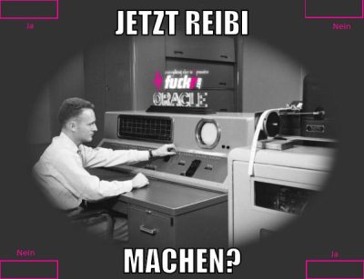 jetzt reibi machen?