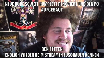 neue bude soweit komplett renoviert und den pc aufgebaut den fetten endlich wieder beim streamen zuschauen können