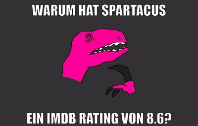 warum hat spartacus ein imdb rating von 8.6?