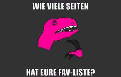 wie viele seiten hat eure fav-liste?