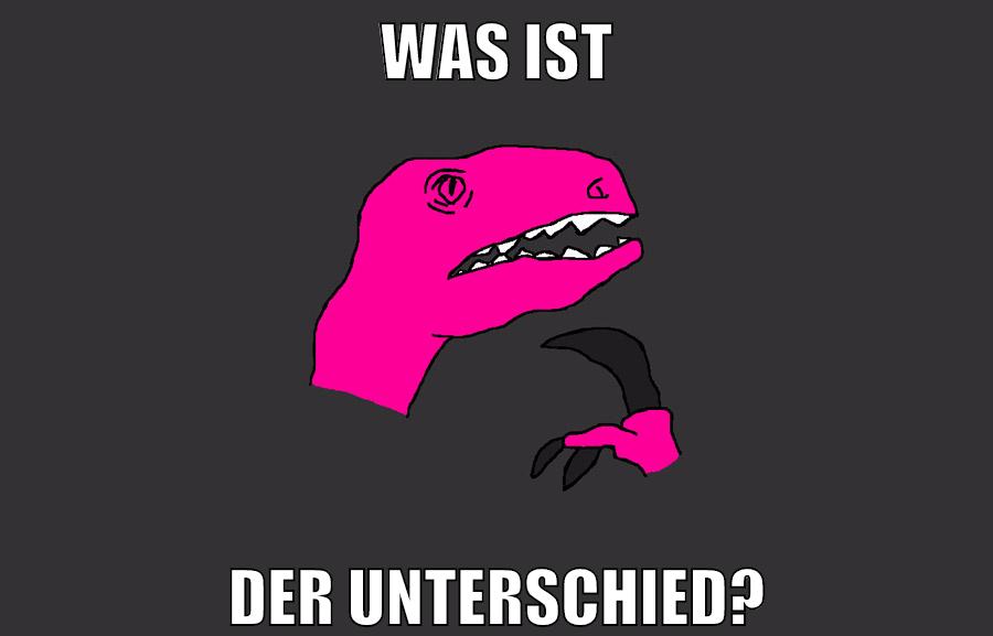 was ist der unterschied?
