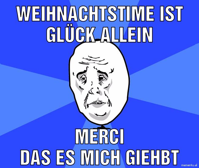 weihnachtstime ist glück allein merci das es mich giehbt