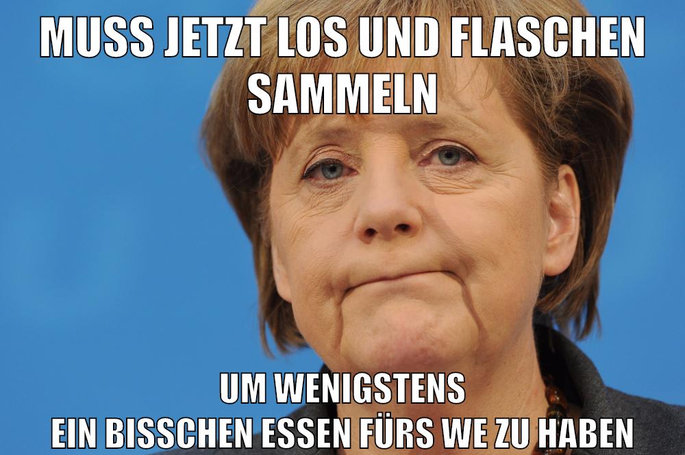 muss jetzt los und flaschen sammeln um wenigstens ein bisschen essen fürs we zu haben