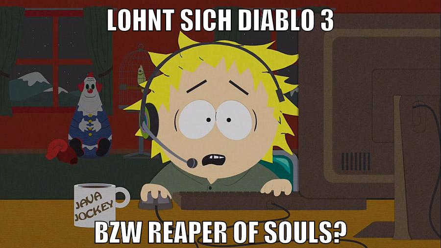 lohnt sich diablo 3 Bzw Reaper of SOuls?