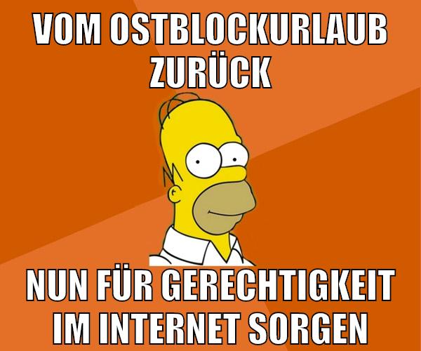 vom ostblockurlaub zurück nun für gerechtigkeit im internet sorgen