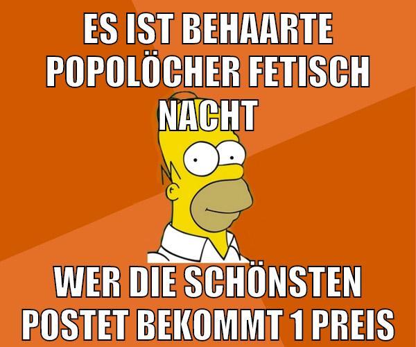es ist behaarte popolöcher fetisch nacht wer die schönsten postet bekommt 1 preis
