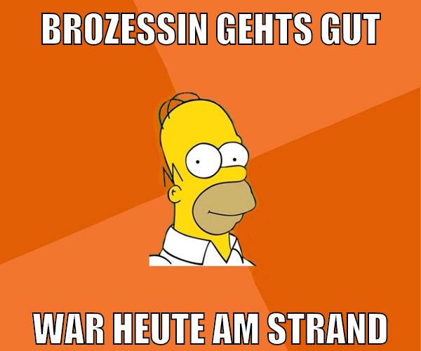brozessin gehts gut war heute am strand
