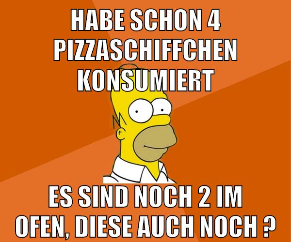 habe schon 4 pizzaschiffchen konsumiert es sind noch 2 im ofen, diese auch noch ?