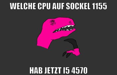 welche cpu auf sockel 1155 hab jetzt i5 4570