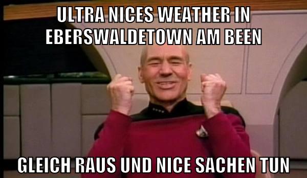ultra nices weather in eberswaldetown am been gleich raus und nice sachen tun