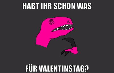 habt ihr schon was für valentinstag?