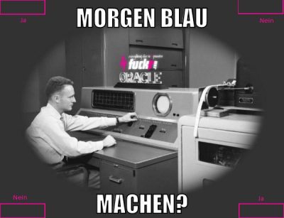 Morgen blau machen?