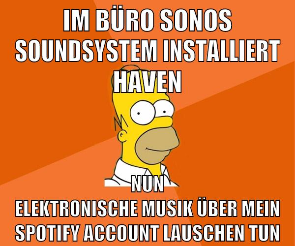 im büro sonos soundsystem installiert haven nun elektronische musik über mein spotify account lauschen tun