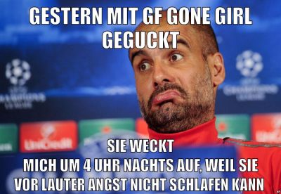 gestern mit gf gone girl geguckt sie weckt mich um 4 uhr nachts auf, weil sie vor lauter angst nicht schlafen kann